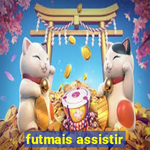 futmais assistir